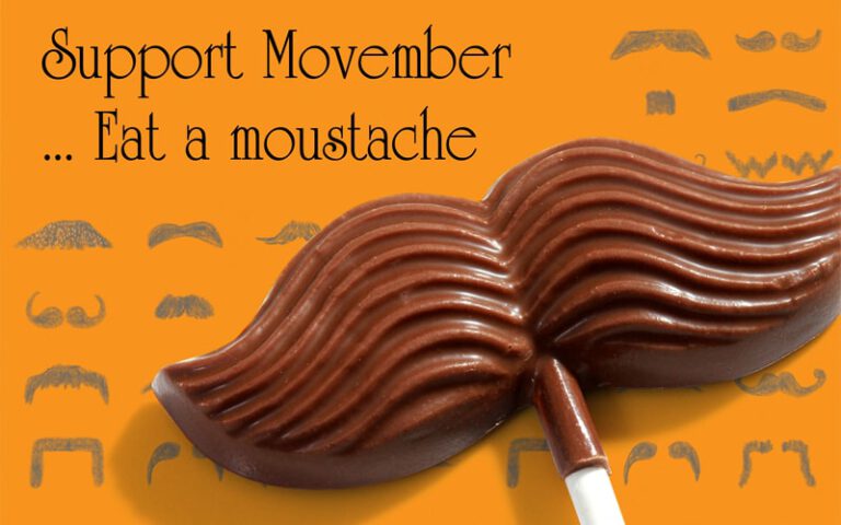 Chocolate mustache lollipop on an orange background with the text "Support Movember... Eat a moustache" and various mustache illustrations.
